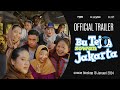 Bu Tejo Sowan Jakarta - Official Trailer