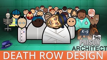 DEATH ROW DESIGN - Prison Architect Psych Ward Gameplay - 26 - Let