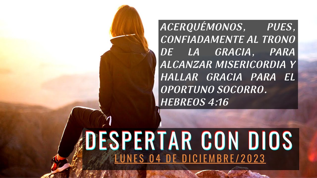 DEVOCIONAL DESPERTAR CON DIOS: Tema: Trono de Gracia. - YouTube