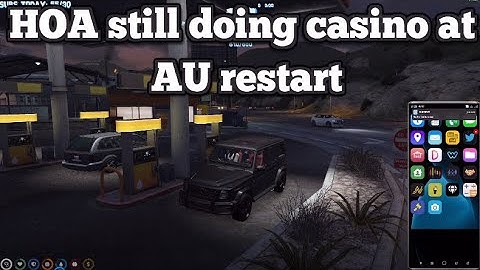 HOA still doing casino at AU restart | No-Pixel 3.1