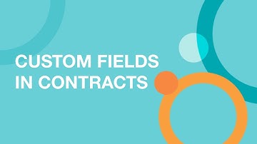 Custom Fields in Contracts