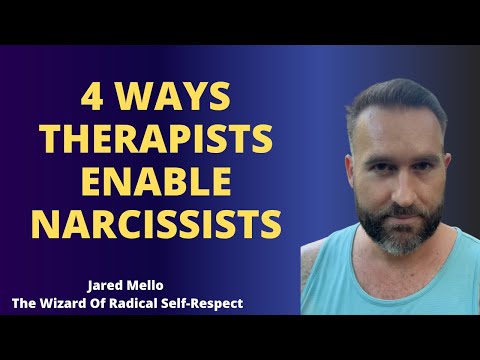 4 Ways Therapists Enable Narcissists!