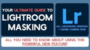 Lightroom Masking Tutorial: Your WORLD-FIRST Deep-Dive Walkthrough for this AWESOME New Feature!