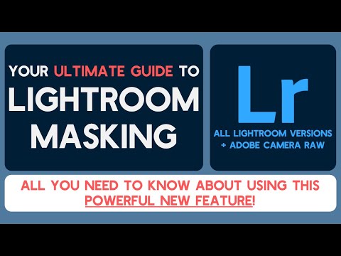 Lightroom Masking Tutorial: Your WORLD-FIRST Deep-Dive Walkthrough for this AWESOME New Feature!