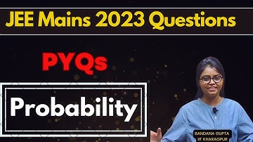🚀Probability PYQs: JEE Mains and Advanced📚✨ Break All Barriers 🚀 #jee2025#jee2026✨🔍 #JEEAdvanced