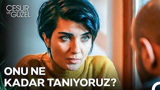 Sühanın Babası Hakkında Şüpheleri Var - Cesur Ve Güzel 5. Bölüm