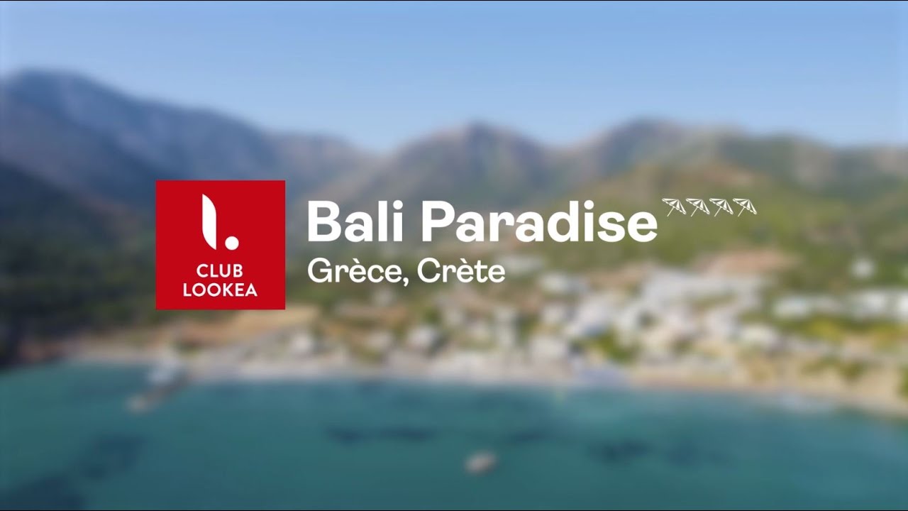 Club Lookéa BALI PARADISE Crète - YouTube