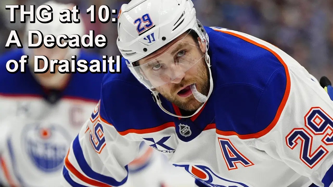THG at 10: Talking About Leon Draisaitl