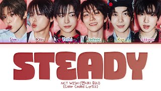 NCT WISH Steady Lyrics (Color Coded Lyrics)