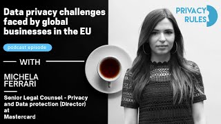 Full Data privacy challenges faced by global businesses in the EU Guide