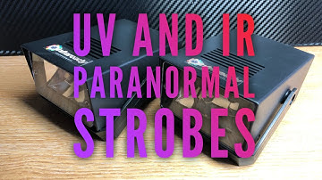 UV and IR Paranormal Strobe Lights