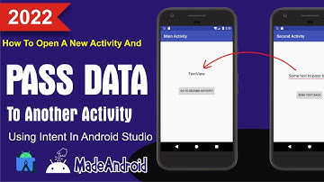 How To Open A New Activity And Pass Data To Another Activity Using Intent In Android Studio