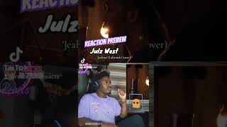 Reaction Preview: Julz West 'Jealous' (Labrinth Cover) ❤️ #julzwest #jealous #labrinth #reaction