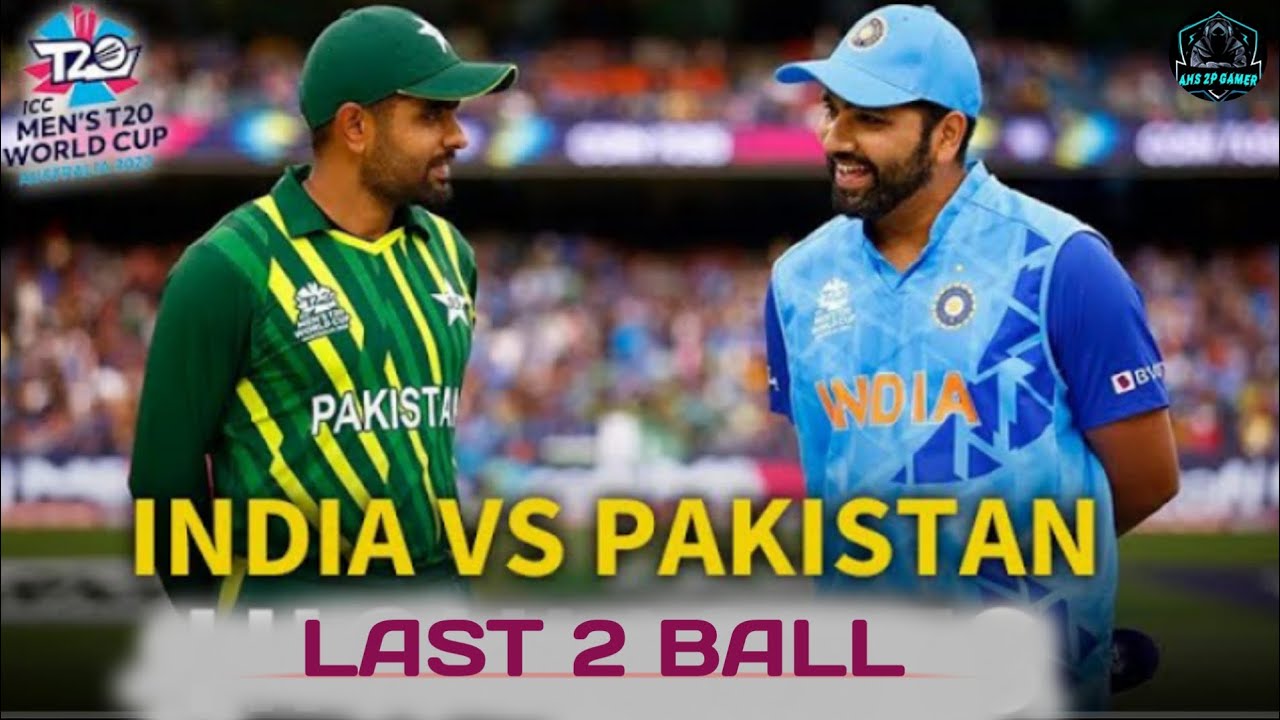 Ind vs Pak t20 world cup 2022💢 LAST 2 BALL 🏀
