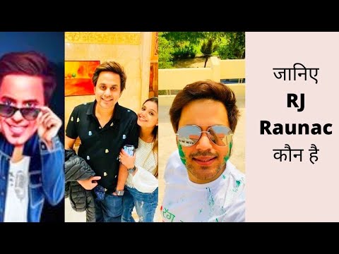 rj raunac | rj raunac full life story | rj raunac biography | rj raunak ...