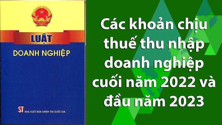 Thuế thu nhập doanh nghiệp 2023 là bao nhiêu năm 2024