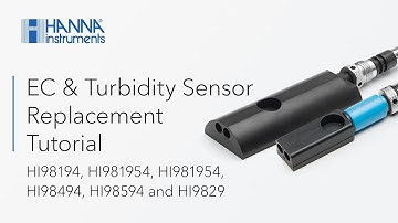 HI9819x HI98594 HI9829 EC Turbidity Sensor Replacement