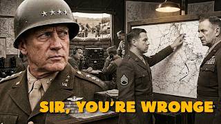 Patton's Map Was Wrong — Only One Corporal Had the Courage to Say It