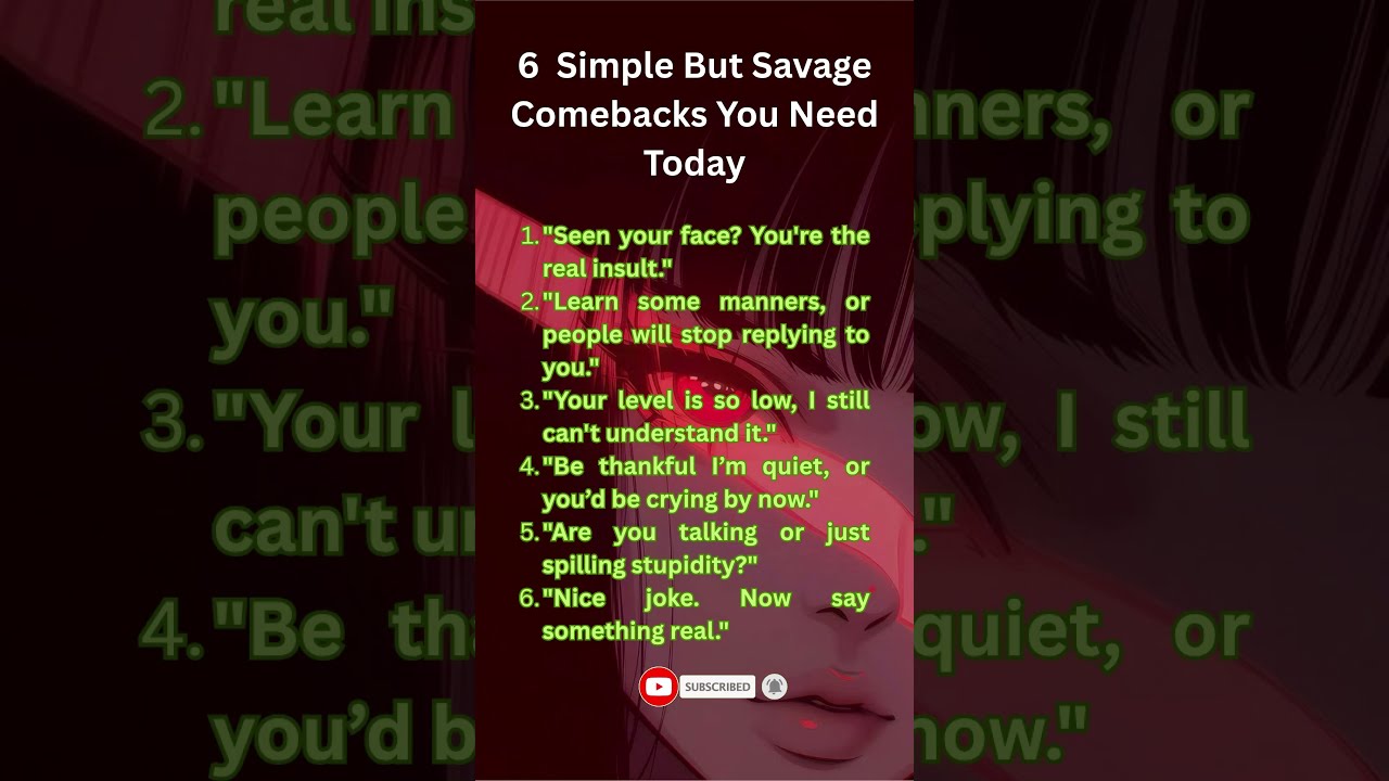 6 Savage Comebacks Best Insults Roasts For Toxic People Darkpsychology
