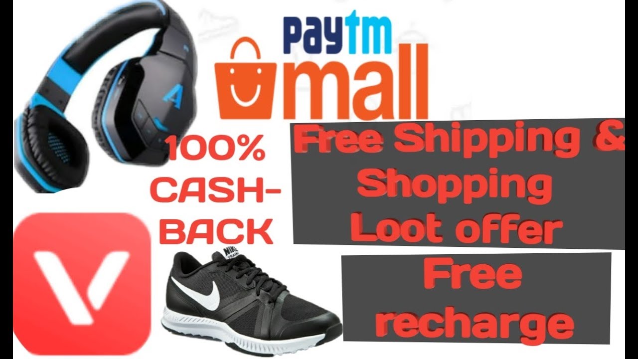 Paytm mall free shipping with VMate app, free recharge