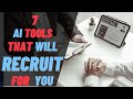 7 best ai tools for recruiting employees easily  ai scoop tools