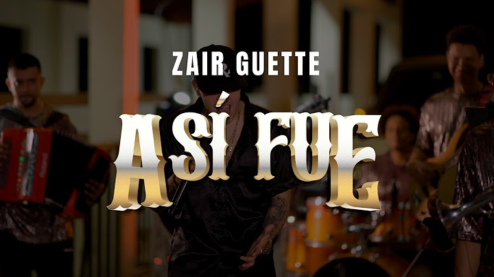 Zair Guette - Así Fue  [Cover]
