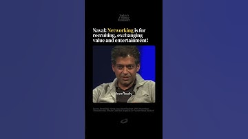 Naval Ravikant - Networking is for recruiting, exchanging, value, and entertainment!