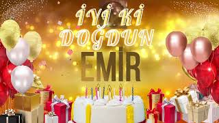 EMİR - Doğum Günün Kutlu Olsun Emir