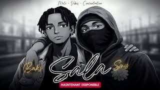 Bak's Feat Chamack Smis ( Sala ) Audio officiel_Mp3