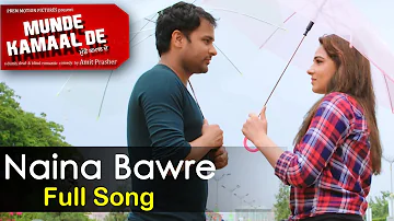 Naina Baawre Amrinder Gill Mandy Takhar New Song 2015