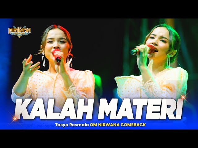 KALAH MATERI - Tasya Rosmala OM NIRWANA COMEBACK Live Demak Jawa Tengah class=