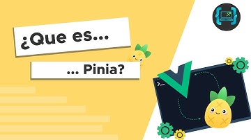 ¿QUÉ ES PINIA? | VUE JS - EN 5 MINUTOS