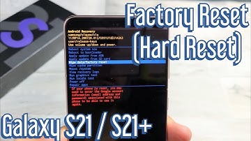 Galaxy S21 / S21+ : How to Factory Reset (Hard Reset) Back to Orginal Factory Default