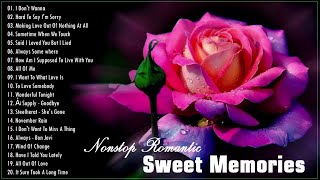 Nonstop Romantic Sweet Memories ♥ Greatest Old Song Memories 60's 70's 80's