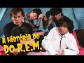 R.E.M. A HISTÓRIA DO ÍCONE DO ROCK ALTERNATIVO!