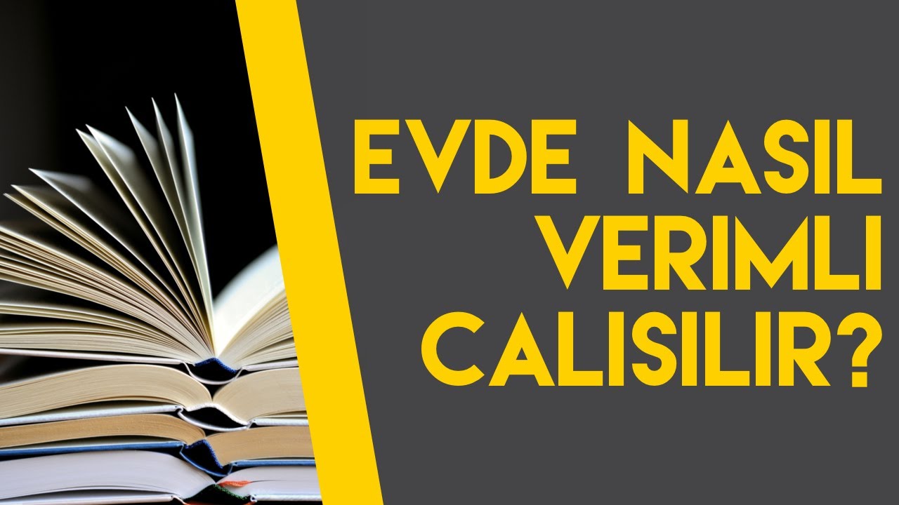 10 ADIMDA EVDE ÇALIŞMA VERİMİNİZİ ARTTIRIN