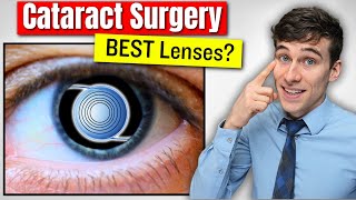 The BEST Cataract Surgery Lenses Options  Doctor Explains