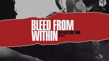 BLEED FROM WITHIN - The Fracture Tour Trailer (UK)