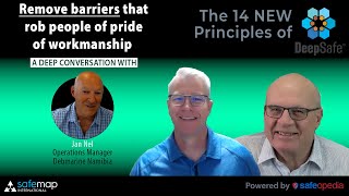 Principle #4 - Remove barriers for your people - The 14 NEW Principles of Deep Safe