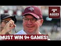 Mike Elko needs to win nine+ games for 2025 to be a successful year for Texas A&amp;M| Texas A&amp;M Podcast