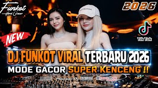 DJ FUNKOT TERBARU 2026 ‼️ MODE GACOR SUPER KENCANG ‼️ DUGEM SESI POTRET (NEW) FULLBASS VIRAL