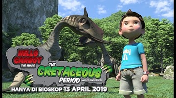 HELLO CARBOT THE MOVIE: THE CRETACEOUS PERIOD Official Indonesia Trailer