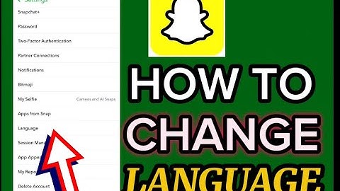 Hoe je de taal van Snapchat verandert