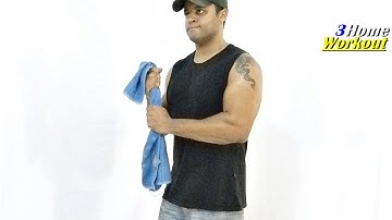 Fitness at home Biceps Exercise - Towel Curl by 3homeworkout
