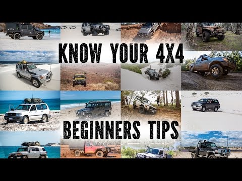 Know Your 4X4, Beginners Tips