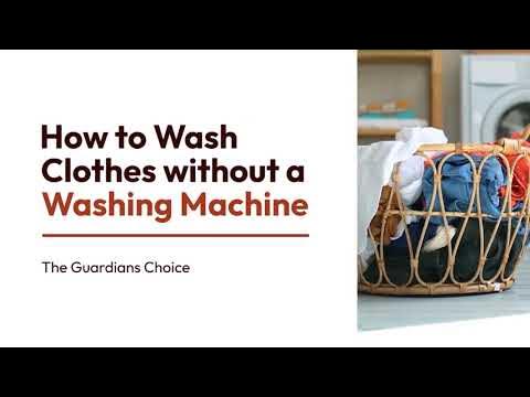 How To Do Your Laundry Without a Washing Machine