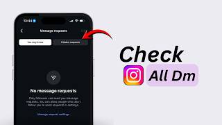 How To Check All DMs On Instagram 2026 | View Hidden & Message Requests