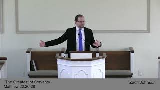 The Greatest of Servants - Matthew 20:20-28