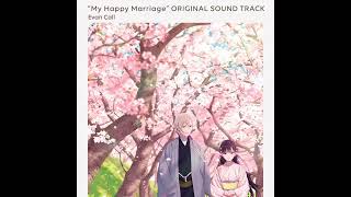 My Happy Marriage Full OST CD 1