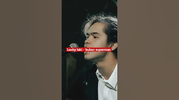 Thumbnail of Lucky laki - bukan superman ( live )